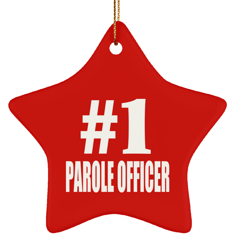 Number One #1 Parole Officer - Star Ornament