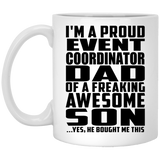 Proud Event Coordinator Dad Of Awesome Son - 11 Oz Coffee Mug