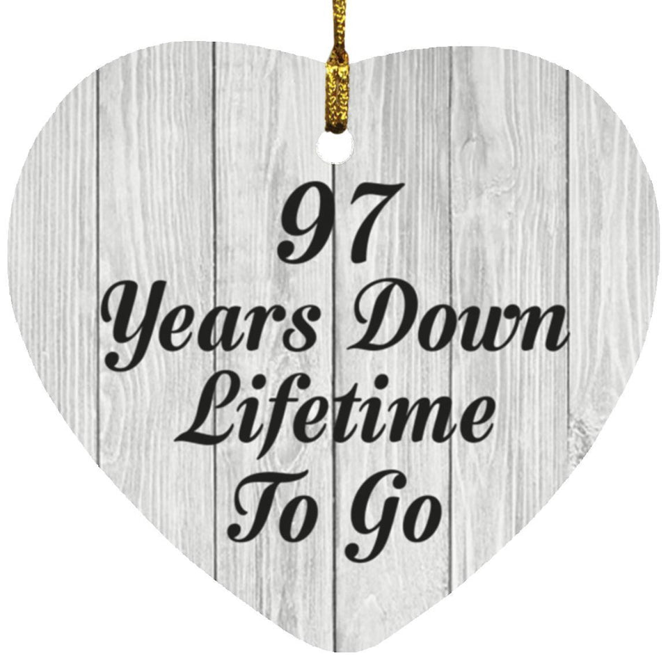 97th Anniversary 97 Years Down Lifetime To Go - Heart Ornament F