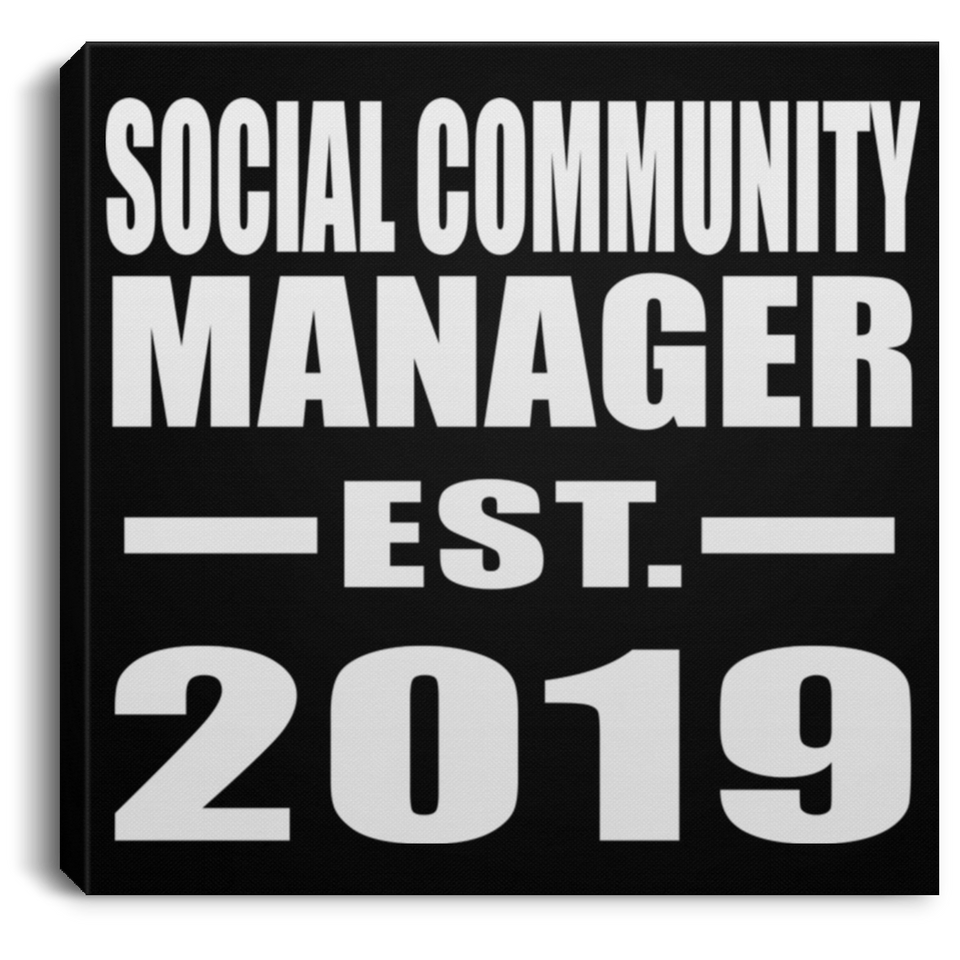 Social Community Manager Established EST. 2019 - Canvas Square