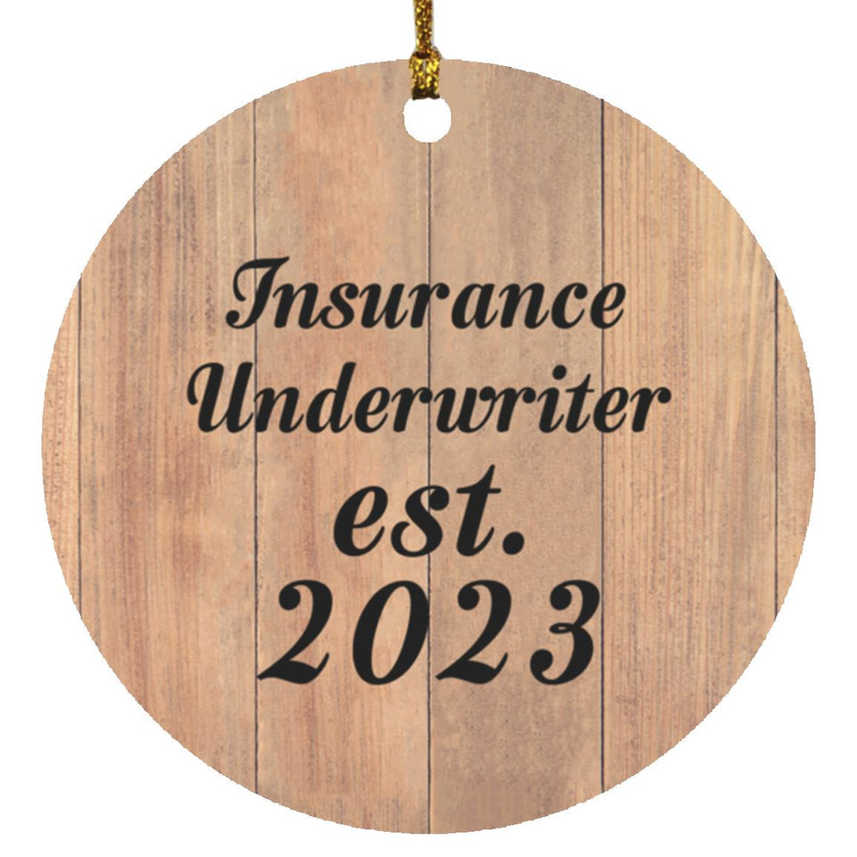 Insurance Underwriter Established Est. 2023 - Circle Ornament C