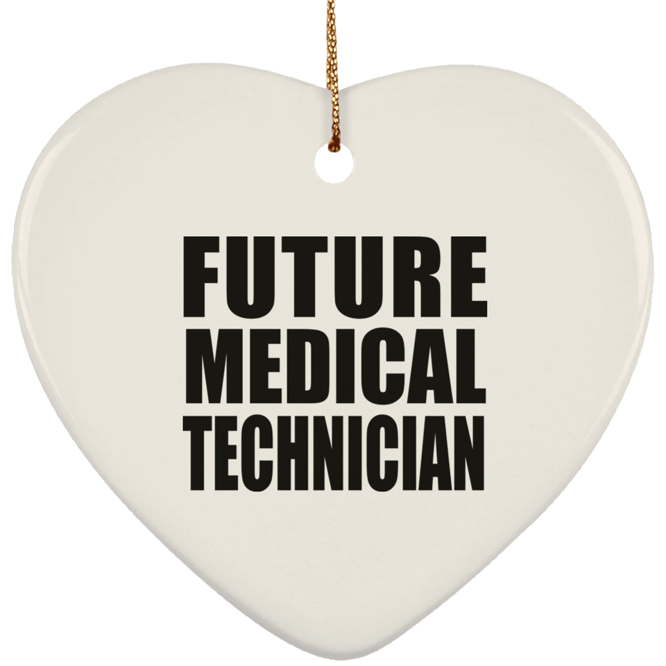 Future Medical Technician - Heart Ornament