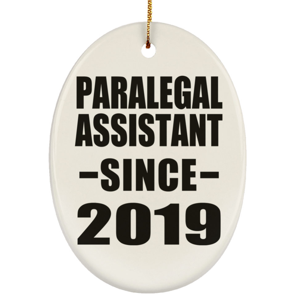 Paralegal Assistant Since 2019 - Oval Ornament
