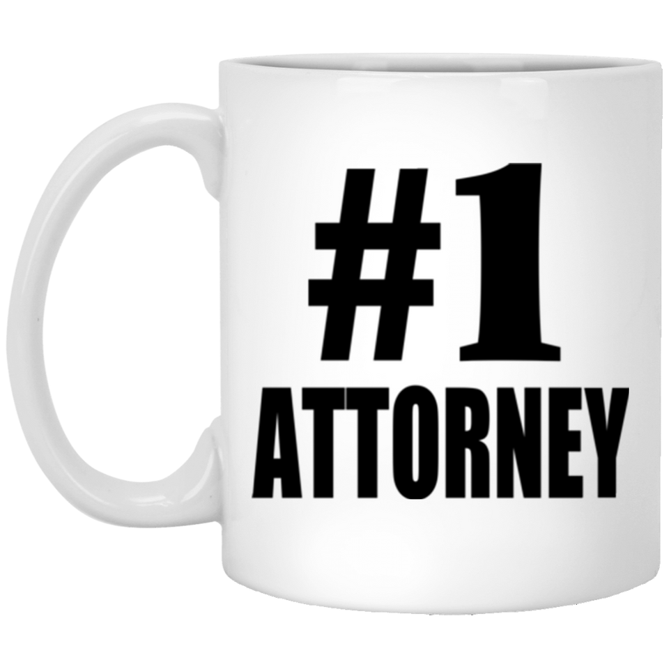 Number One #1 Attorney - 11 Oz Coffee Mug