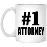 Number One #1 Attorney - 11 Oz Coffee Mug