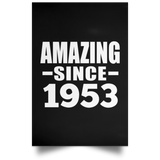 71st Birthday Amazing Since 1953 - Poster Portrait