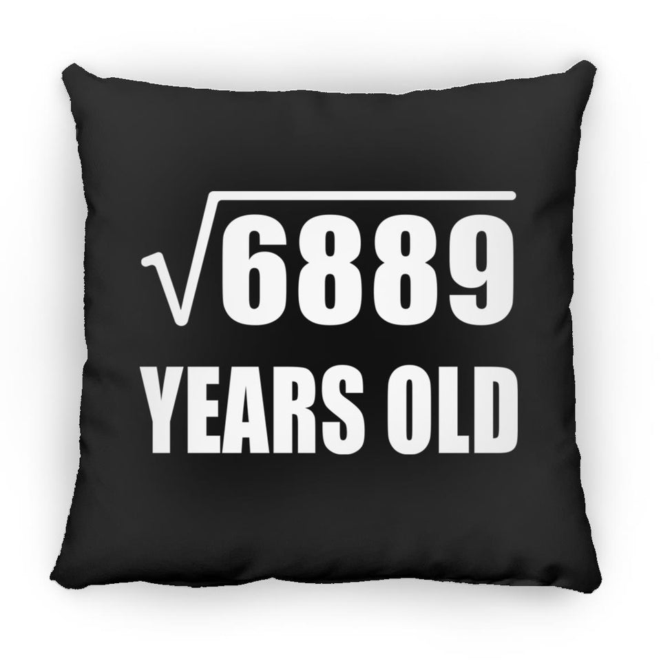 83rd Birthday Square Root of 6889 Years Old - Throw Pillow Black