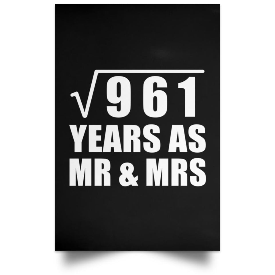 31st Anniversary Square Root of 961 Years As Mr & Mrs - Poster Portrait
