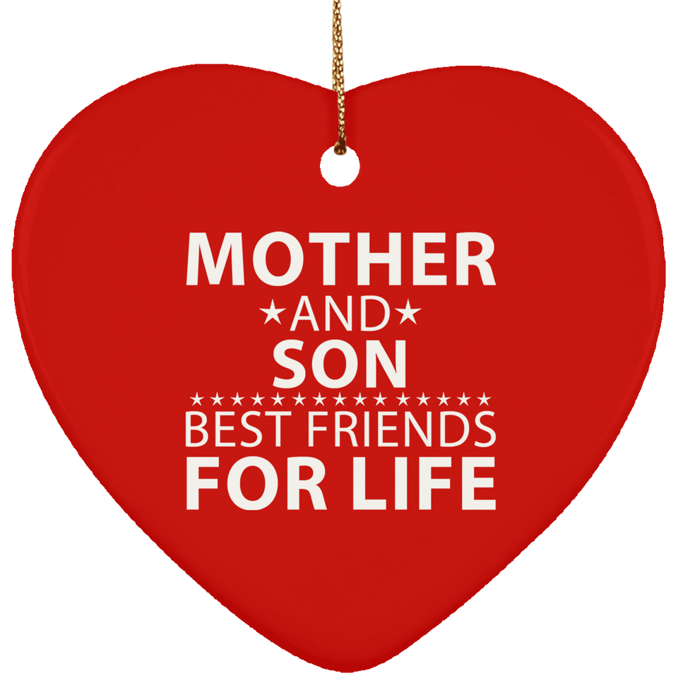 Mother and Son, Best Friends For Life - Heart Ornament