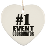 Number One #1 Event Coordinator - Heart Ornament