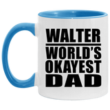 Walter World's Okayest Dad - 11oz Accent Mug Blue