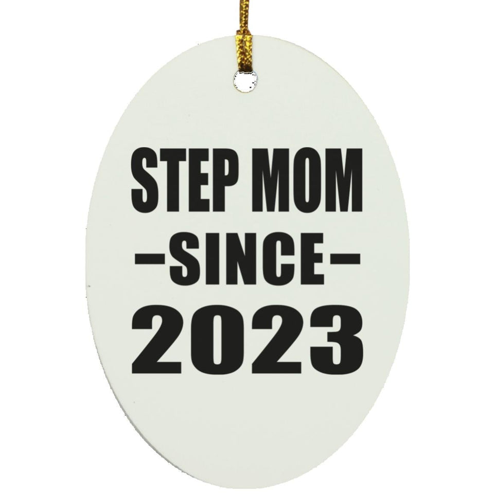 Step Mom Since 2023 - Oval Ornament