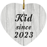 Kid Since 2023 - Heart Ornament F