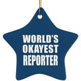 World's Okayest Reporter - Star Ornament