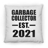 Garbage Collector Established EST. 2021 - Throw Pillow
