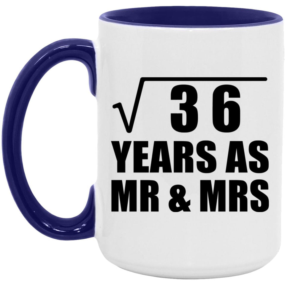 6th Anniversary Square Root of 36 Years As Mr & Mrs - 15oz Accent Mug Purple