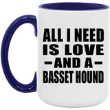 All I Need Is Love And A Basset Hound - 15oz Accent Mug Purple