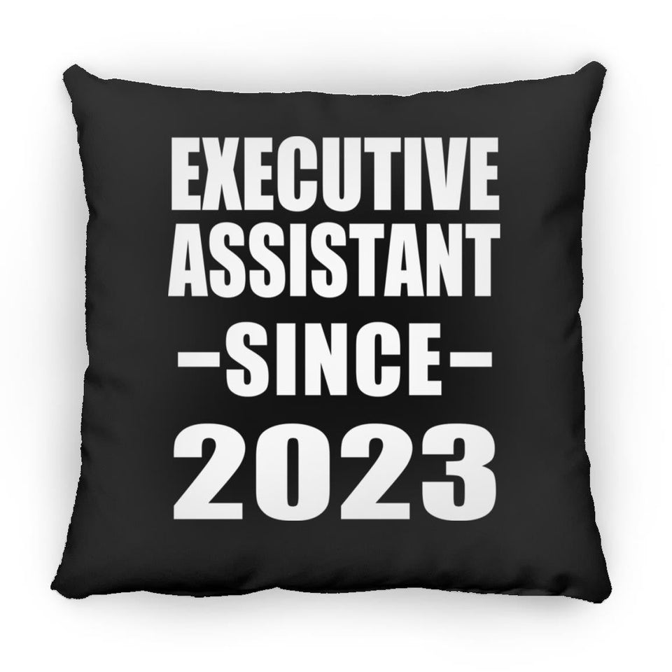 Executive Assistant Since 2023 - Throw Pillow Black