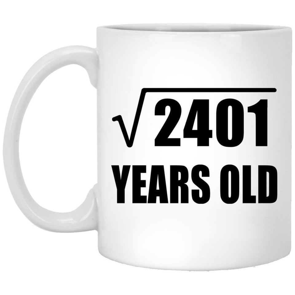 49th Birthday Square Root of 2401 Years Old - 11oz Coffee Mug