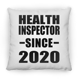 Health Inspector Since 2020 - Throw Pillow