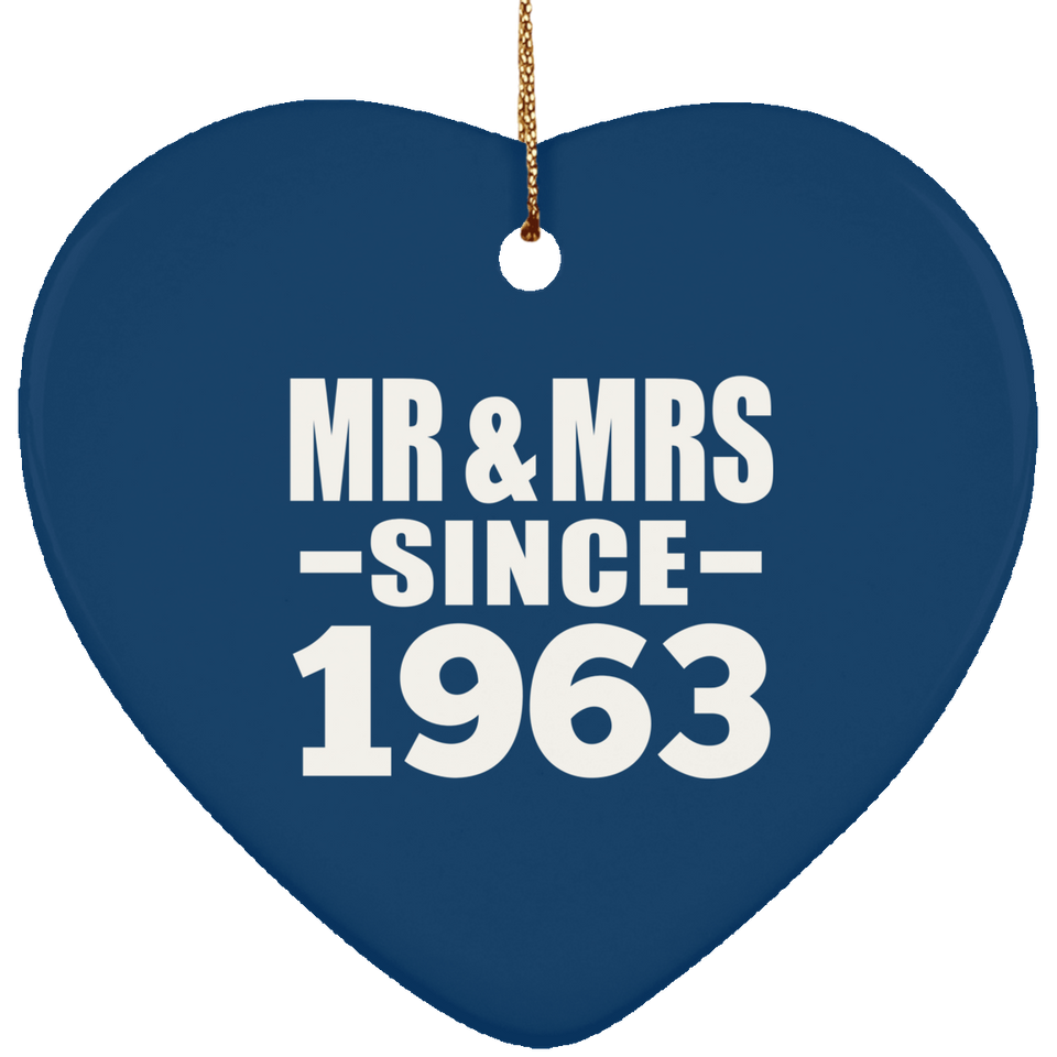 61st Anniversary Mr & Mrs Since 1963 - Heart Ornament