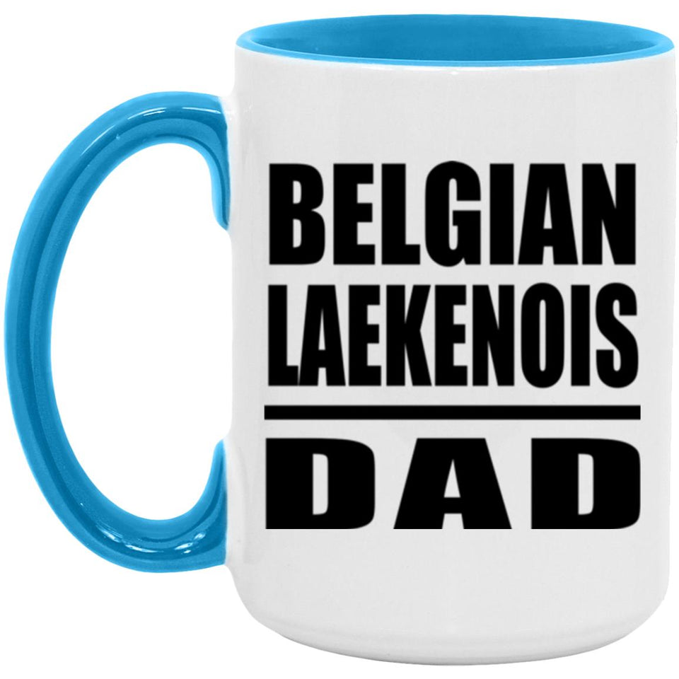 Belgian Laekenois Dad - 15oz Accent Mug Blue