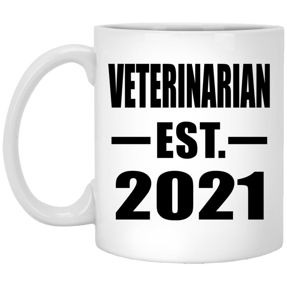 Veterinarian Established EST. 2021 - 11oz Coffee Mug