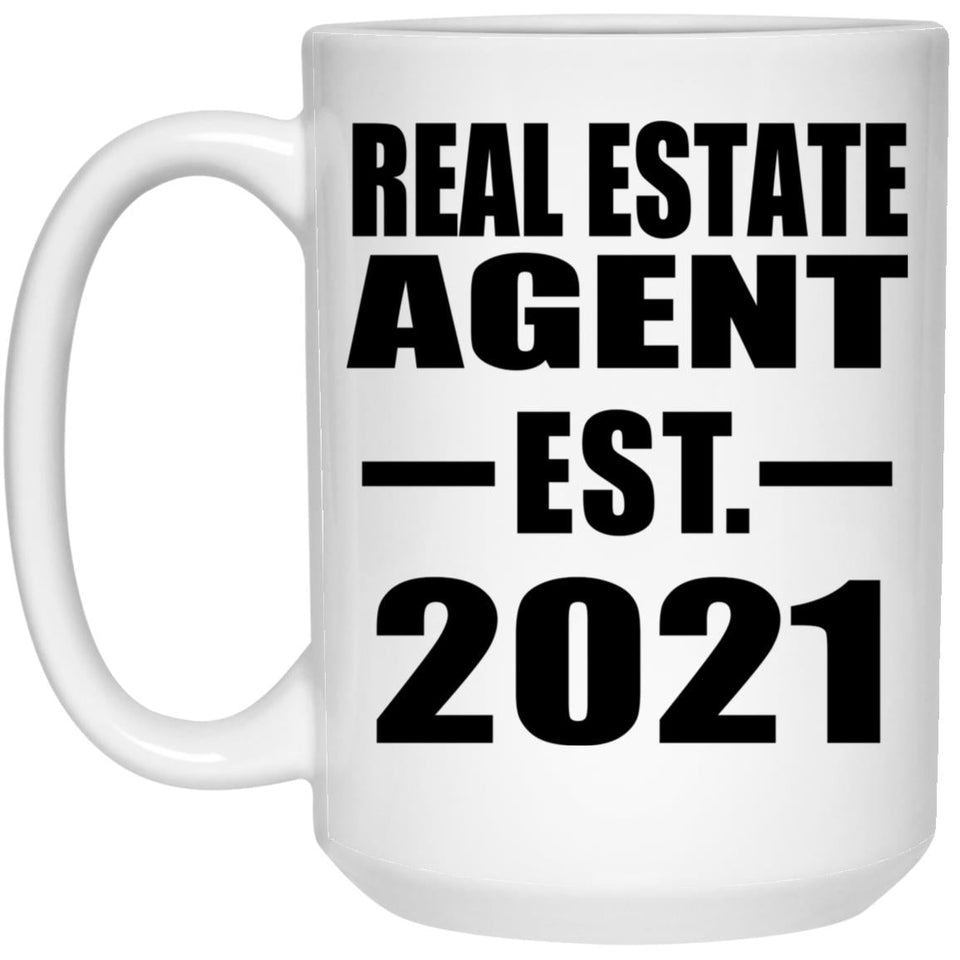 Real Estate Agent Established EST. 2021 - 15oz Coffee Mug