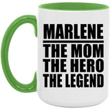 Marlene The Mom The Hero The Legend - 15oz Accent Mug Green