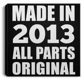 11th Birthday Made in 2013 All Parts Original - Canvas Square
