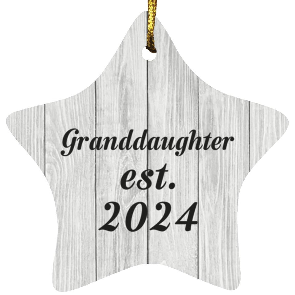 Granddaughter Established Est. 2024 - Star Ornament F