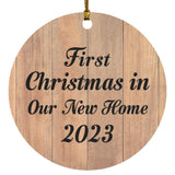 First Christmas In Our New Home 2023 - Circle Ornament C