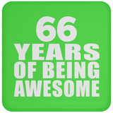 66th Birthday 66 Years Of Being Awesome - Drink Coaster