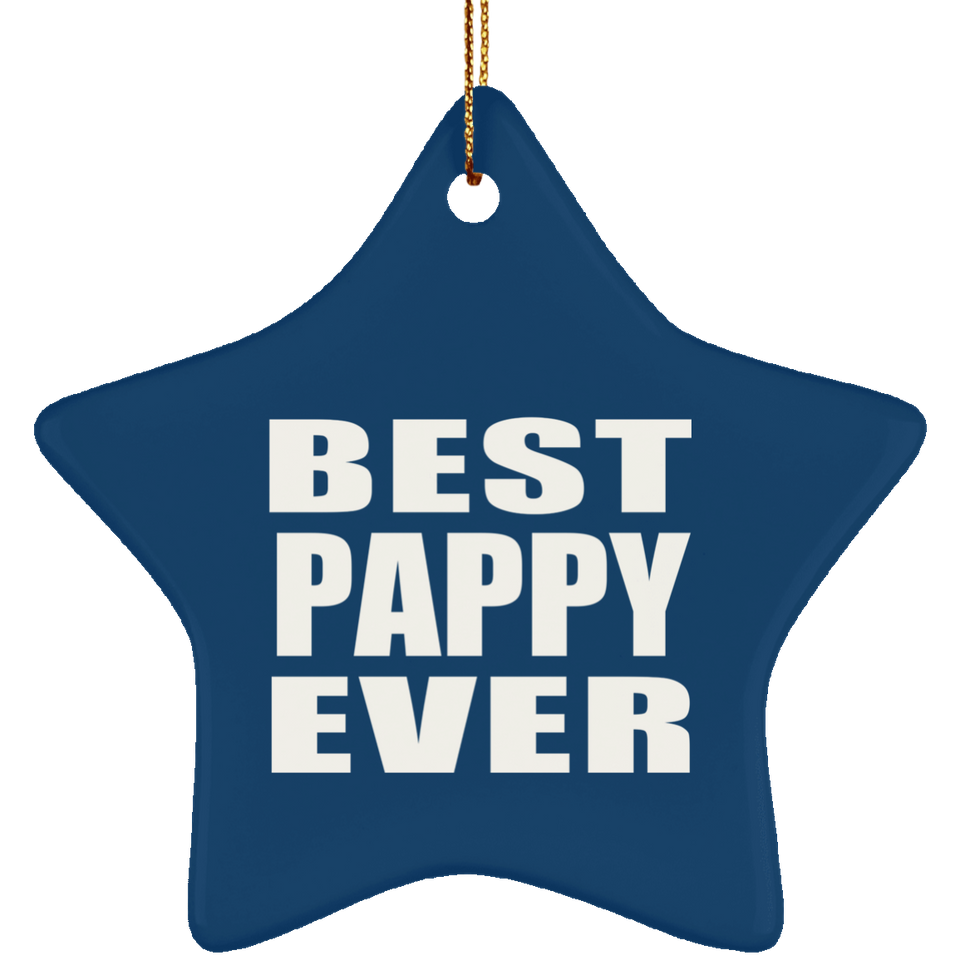 Best Pappy Ever - Star Ornament