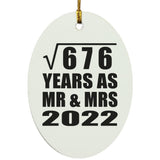 26th Anniversary Square Root of 676 Years As Mr & Mrs 2022 - Oval Ornament