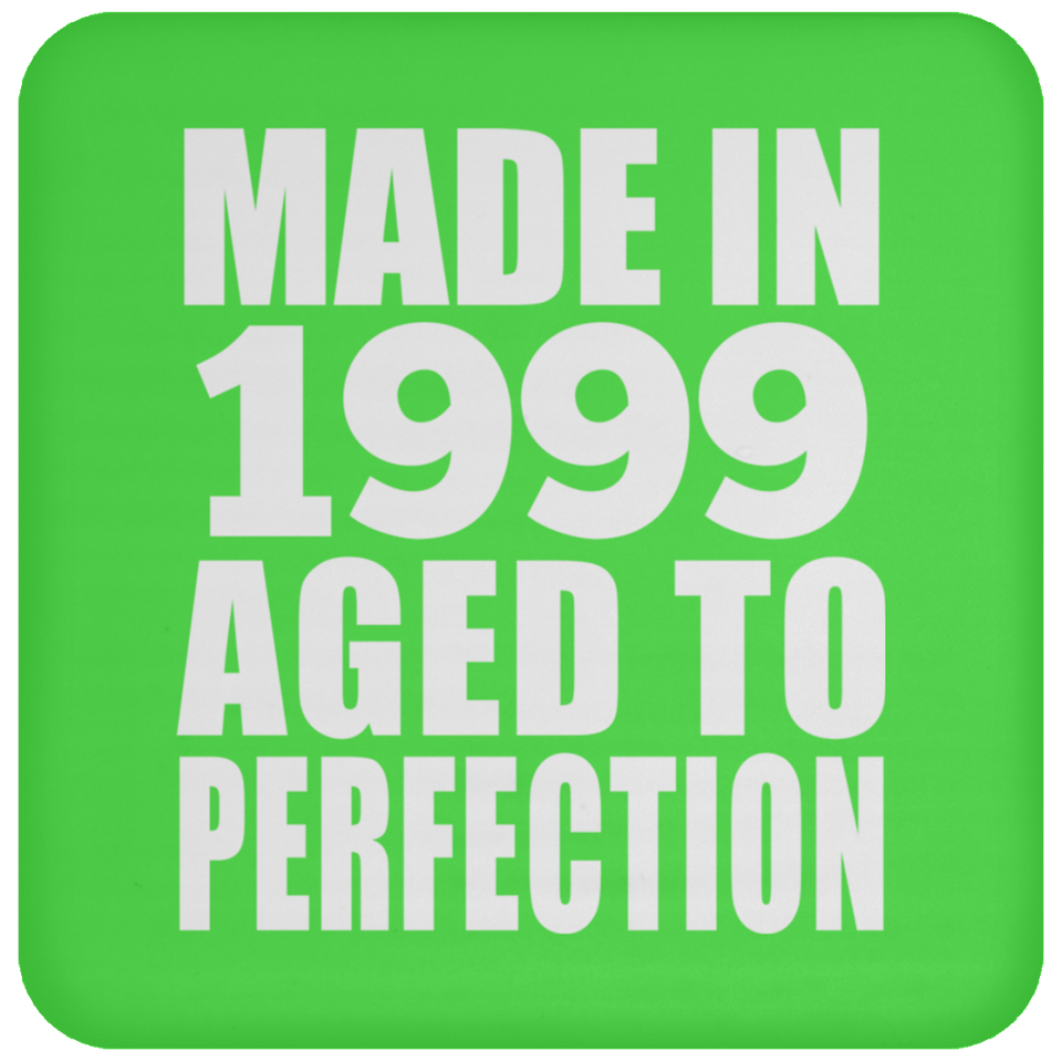 25th Birthday Made In 1999 Aged to Perfection - Drink Coaster