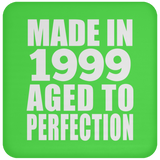 25th Birthday Made In 1999 Aged to Perfection - Drink Coaster