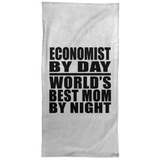 Economist By Day World's Best Mom By Night - Hand Towel