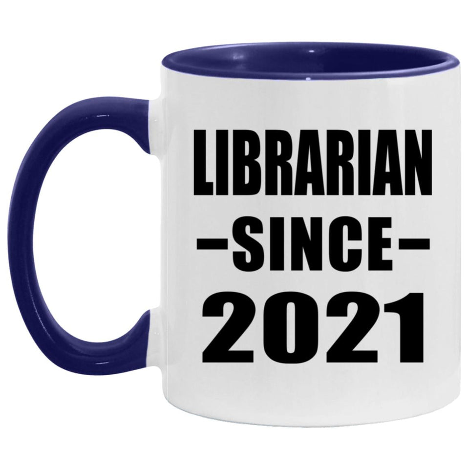 Librarian Since 2021 - 11oz Accent Mug Purple