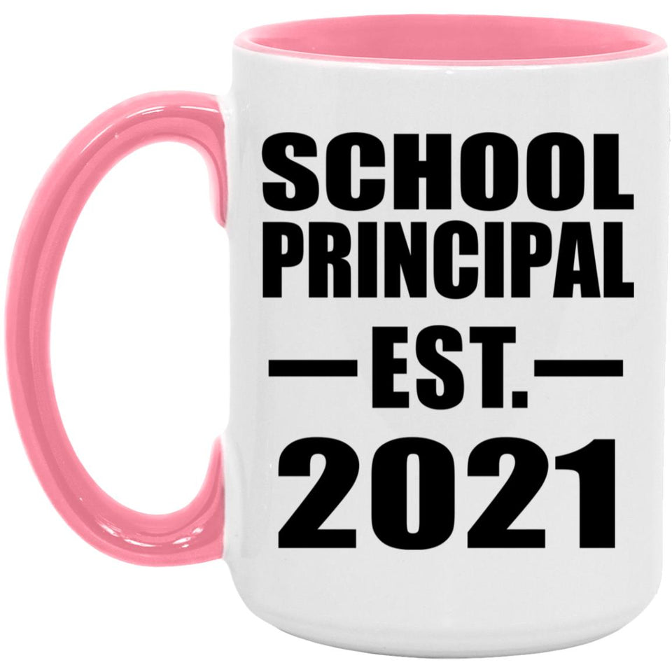 School Principal Established EST. 2021 - 15oz Accent Mug Pink