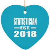 Statistician Established EST. 2018 - Heart Ornament