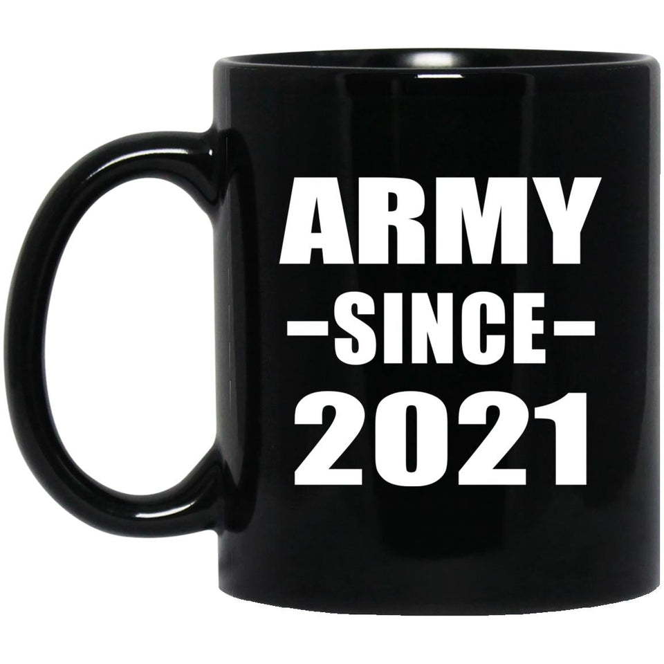 Army Since 2021 - 11oz Coffee Mug Black
