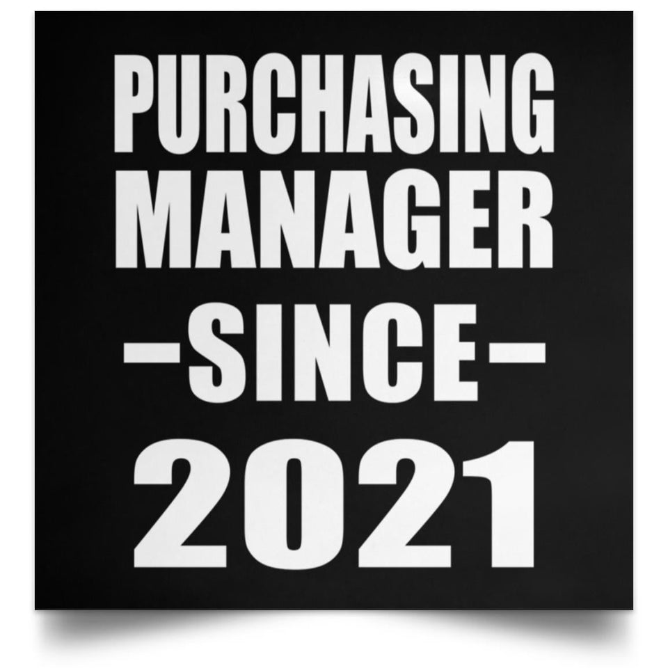 Purchasing Manager Since 2021 - Poster Square