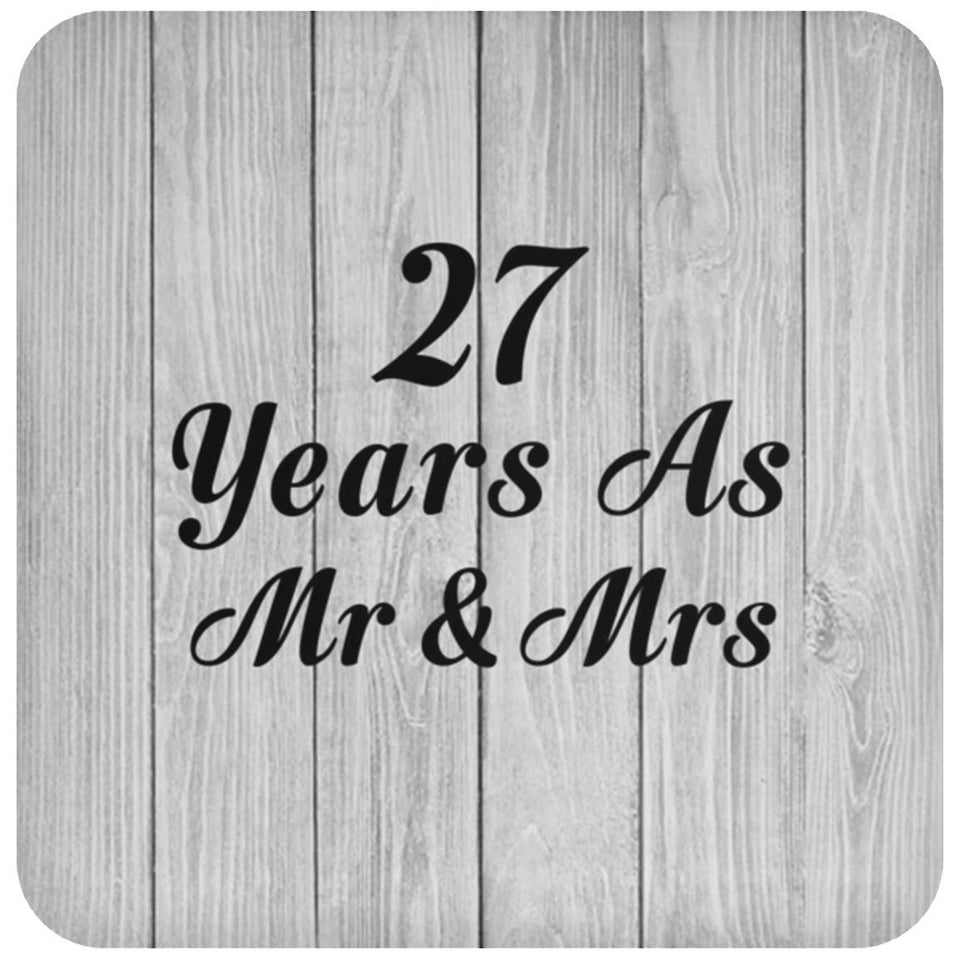 27th Anniversary 27 Years As Mr & Mrs - Drink Coaster F