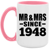 76th Anniversary Mr & Mrs Since 1948 - 15oz Accent Mug Pink