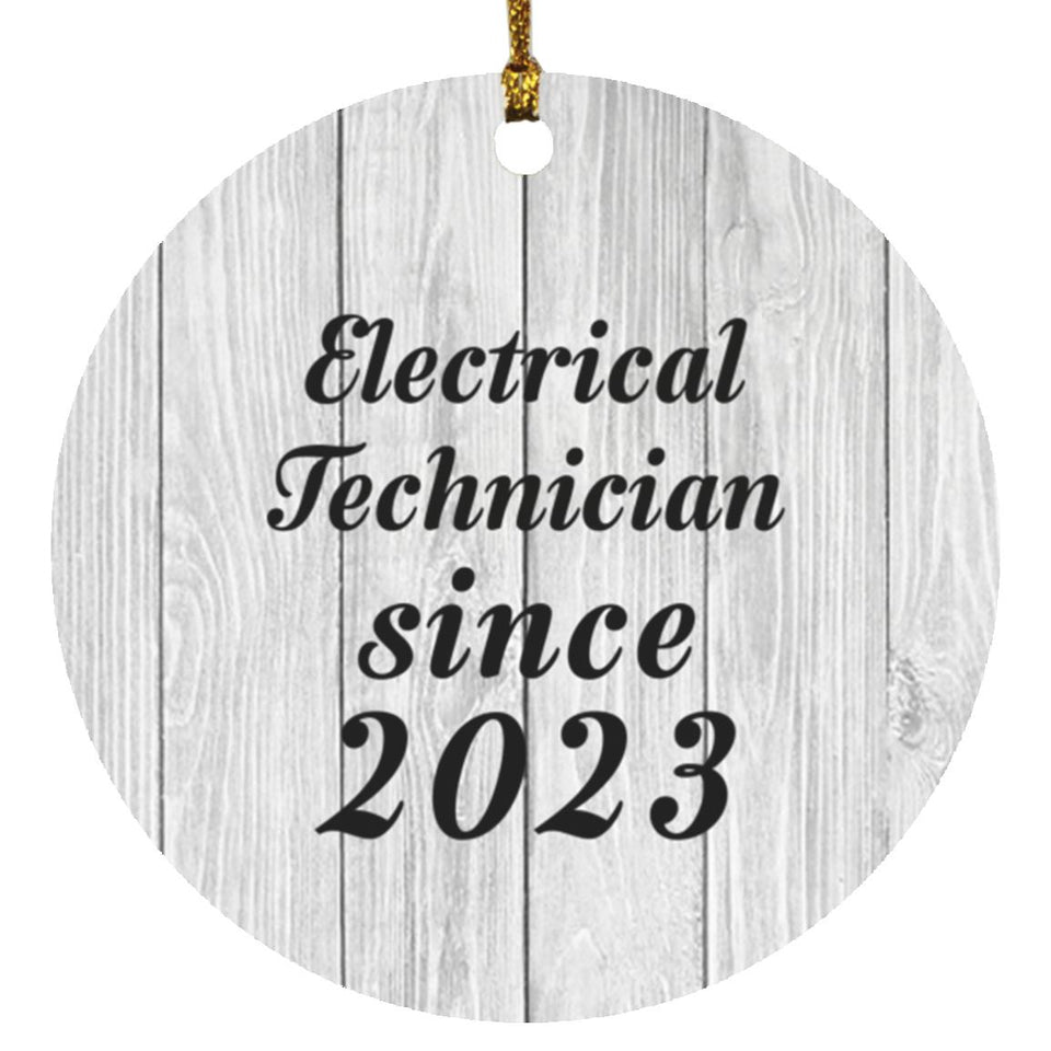 Electrical Technician Since 2023 - Circle Ornament F