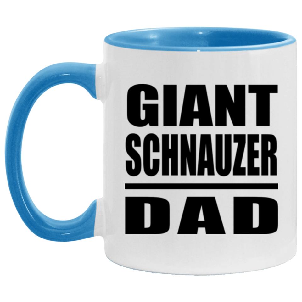 Giant Schnauzer Dad - 11oz Accent Mug Blue