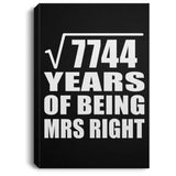 88th Anniversary Square Root of 7744 Years of Being Mrs Right - Canvas Portrait