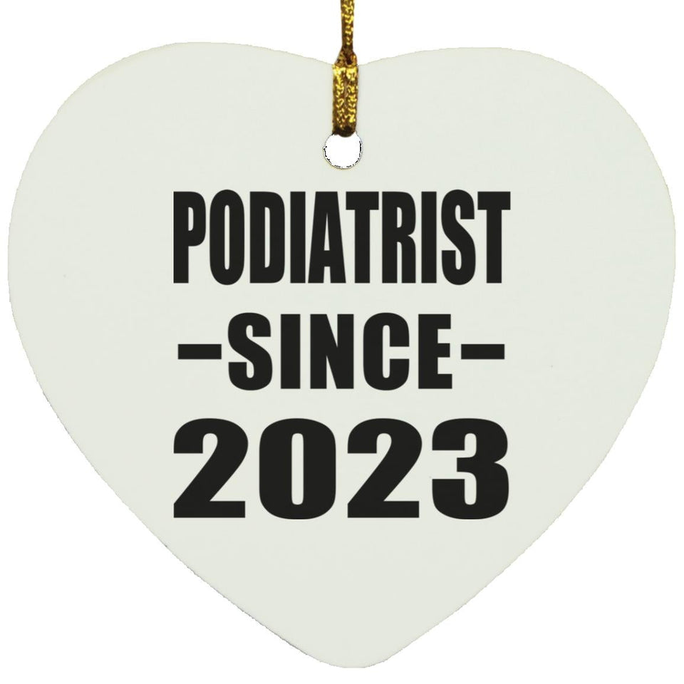 Podiatrist Since 2023 - Heart Ornament