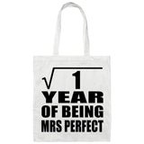 1st Anniversary Square Root of 1 Year of Mrs Perfect - Tote Bag White
